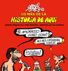 LO MAS DE LA HISTORIA DE AQUI, 1. DE ATAPUERCA A FEFE BOTEL