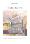 SILABAS DA PESTE (PREMIO M.GONZALEZ GARCES DE POESIA-2020)